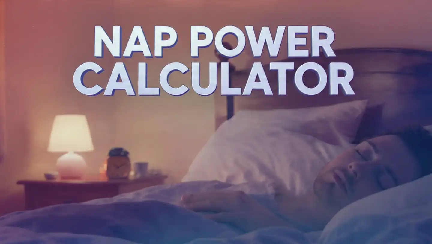 Nap Power Calculator
